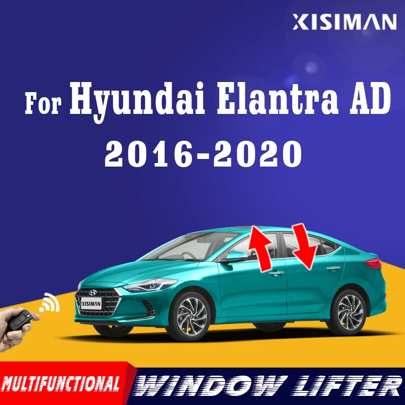 

Для Hyundai Elantra (AD) G6 Многофункциональный автомобильный подъемник окон, закрывающее устройство, автоматическое закрывающее устройство для Elantra AD 2016-202