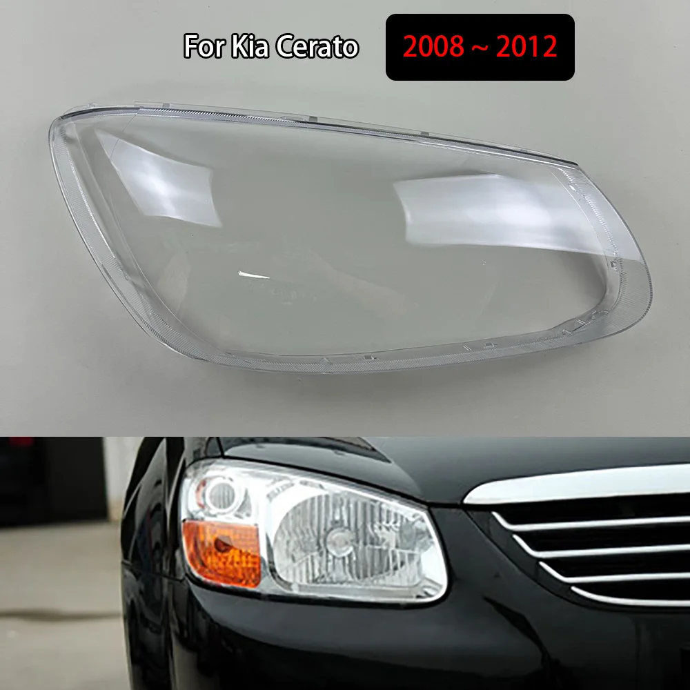 

For Kia Cerato 2008 2009 2010 2011 2012 Headlamp Cover Transparent Lampshade Headlight Shell Mask Lens Plexiglass