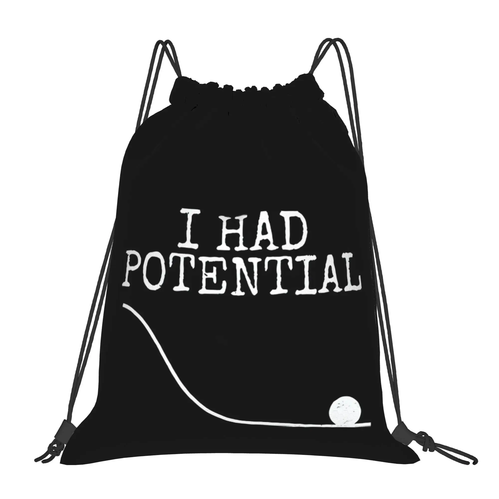 I Had Potential  Sarcastic Dad  Portable Sports Drawstring Backpack Riding Backpack Gym Shoes Drawstring Bags