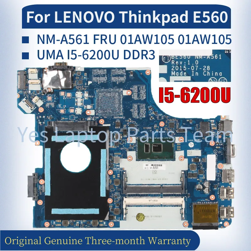 NM-A561 para lenovo thinkpad e560 portátil mainboard fru 01aw105 sr2ey I5-6200U uma notebook placa-mãe testado