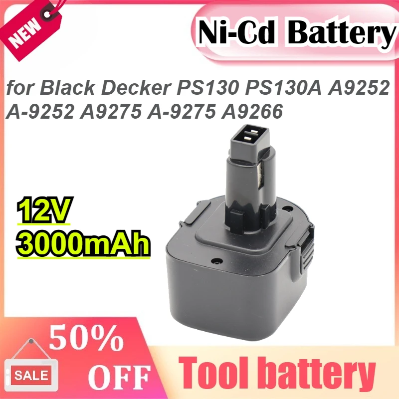 

12V 3000mAh Ni-Cd Battery For Black Decker Power Tool Battery PS130 PS130A A9252 A-9252 A9275 A-9275 A9266 Power Tools