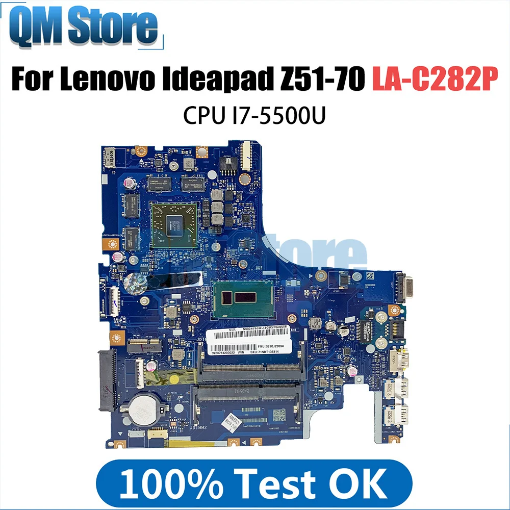 

Laptop motherboard For LENOVO Ideapad Z51-70 Notebook Mainboard With i7-5500U CPU LA-C282P 5B20J23649 216-0866000 DDR3