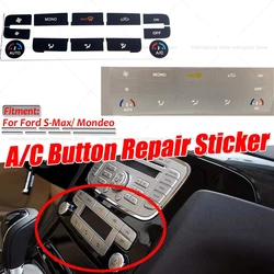 Silver/Black Car Air Condition AC Climate Control Button Repair Sticker Decal For Ford S-Max/ For Mondeo Fix Ugly Button