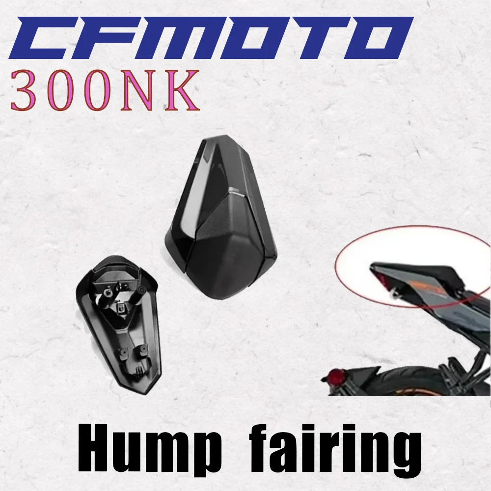 

Motorcycle Rear Passenger Seat Cover Hump Fairing for CFMOTO 300Nk Nk300 300 Nk 300 Nk