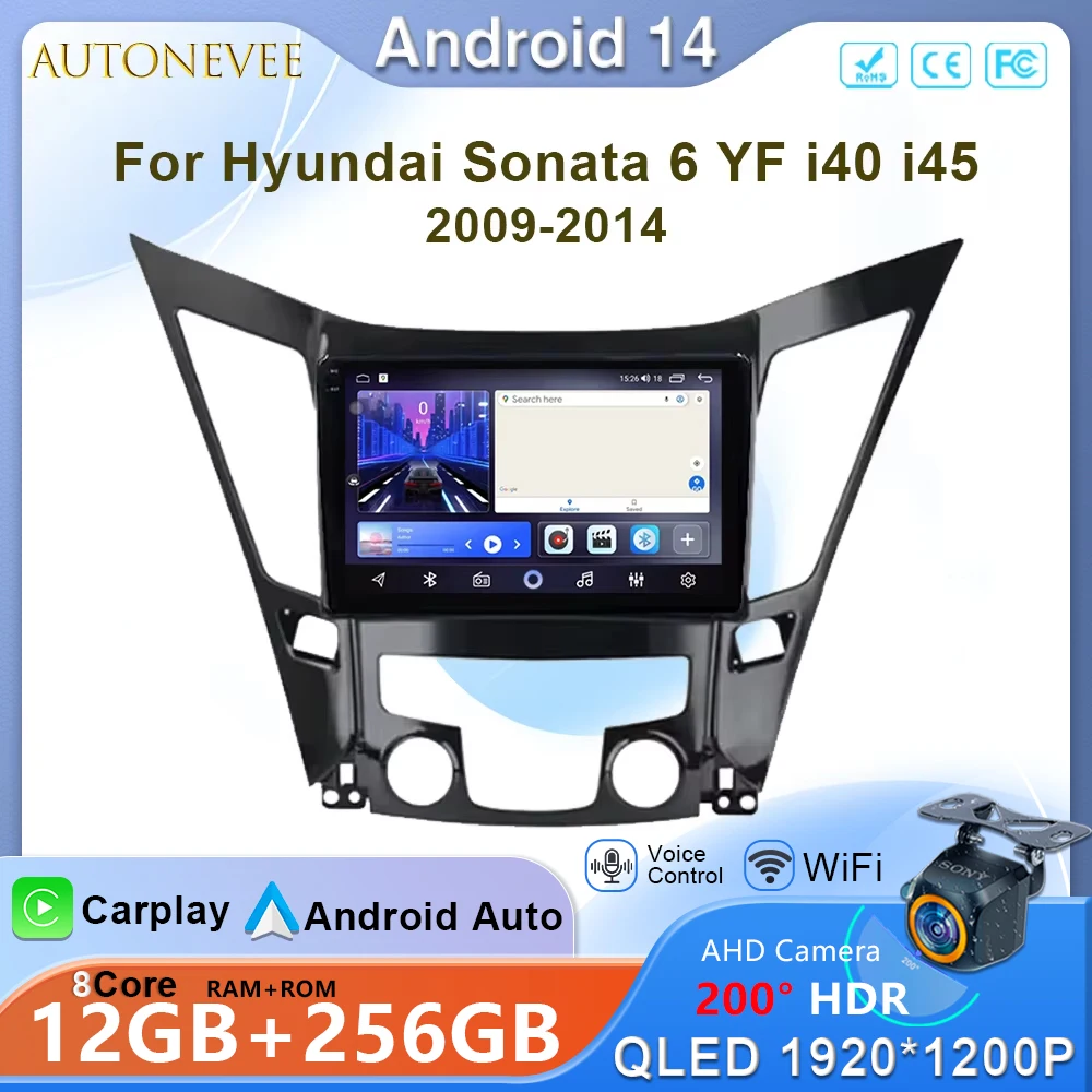 

Android 14 For Hyundai Sonata 6 YF i40 i45 2009 - 2014 Car Radio Multimedia Video Player Navigation GPS Head Unit Stereo No 2Din