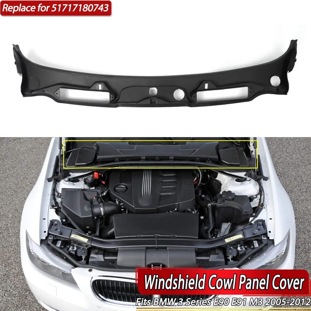 

Front Windshield Cowl Panel Cover For BMW E90 E91 3 Series 328i 353i 2005-2012 Water Flow Guide Car Accessories 51717180743