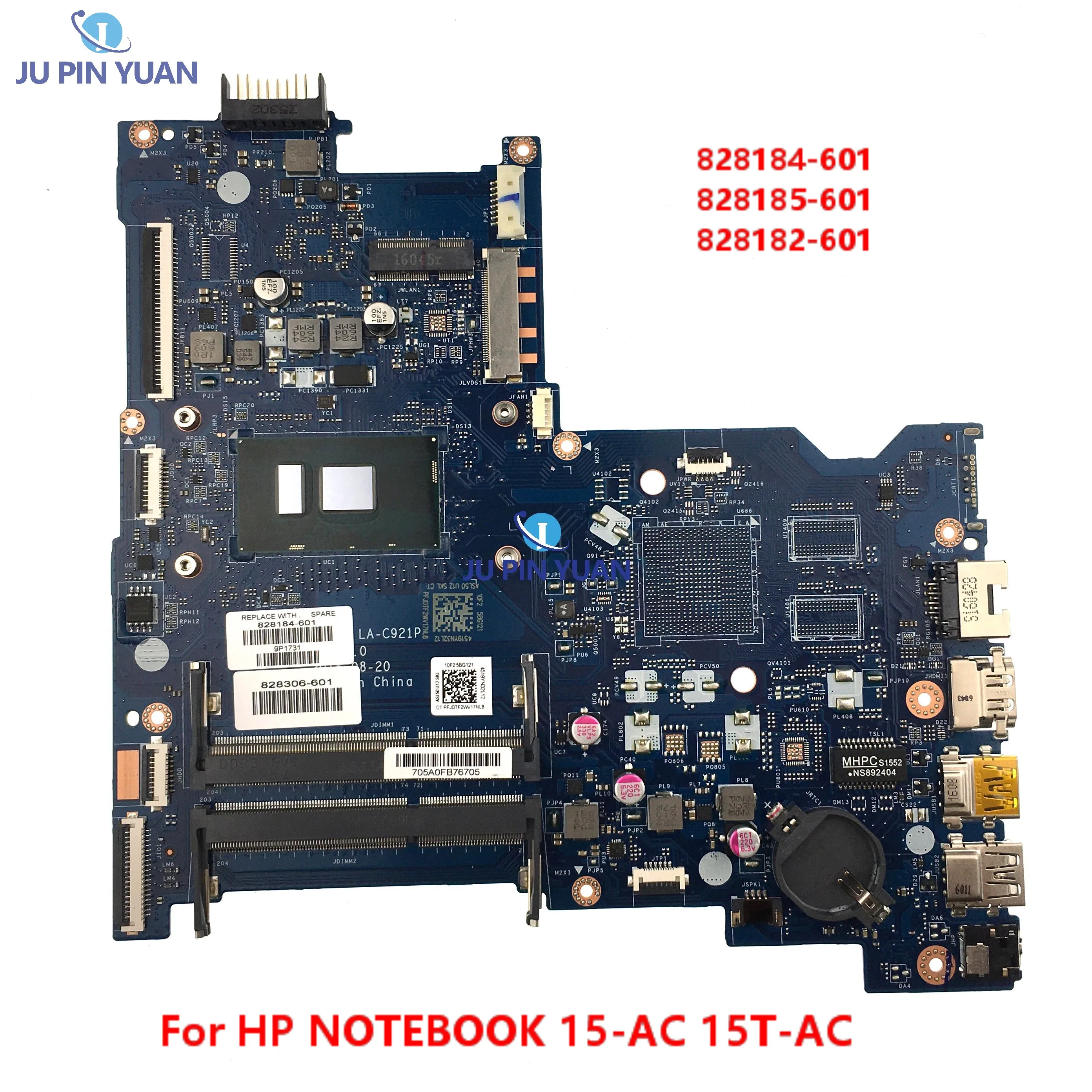 

828184-601 828185-601 828182-601 ASL50 LA-C921P For HP NOTEBOOK 15-AC 15T-AC Laptop Motherboard with i3-6100U I5-6200U I7-6500U