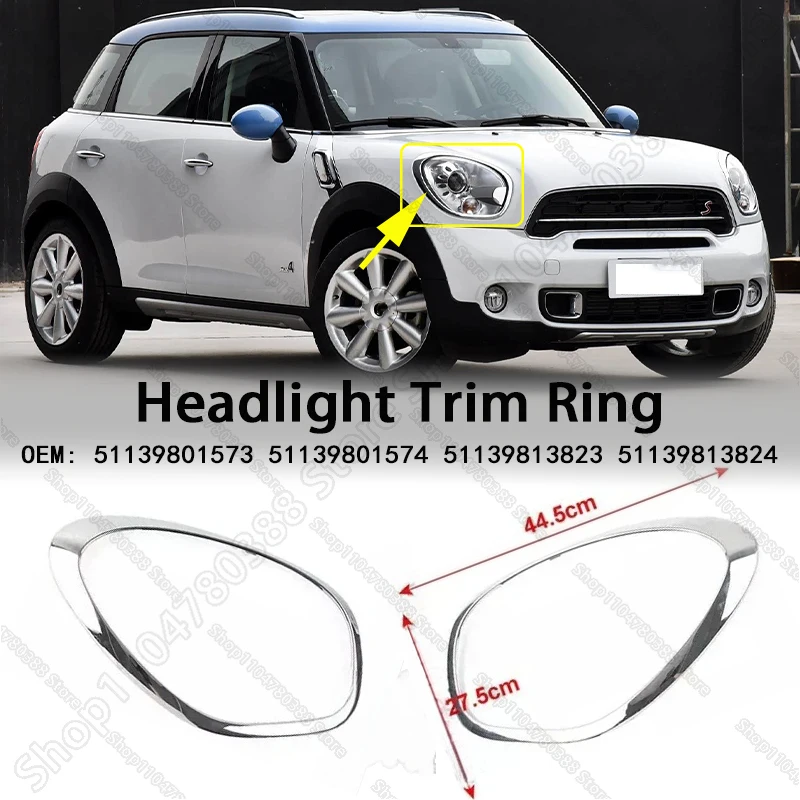 For 2011-2016 (R60 R61) BMW MINI Cooper Countryman Paceman Headlight Trim Ring Bezel 51139801573/574, 51139813823/824