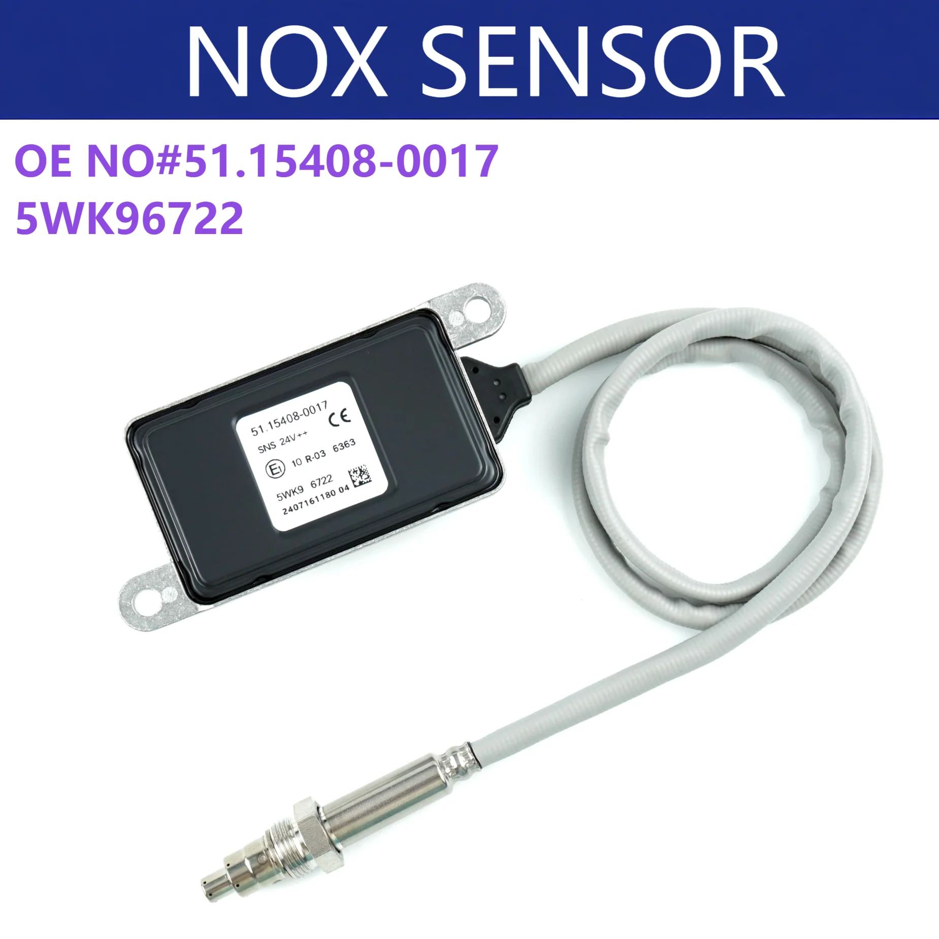 

5WK96722 51.15408-0017 51154080017 5WK9 6722 Nitrogen Oxygen Sensor Nox Sensor 24V For Man Euro6 Trucks High Quality