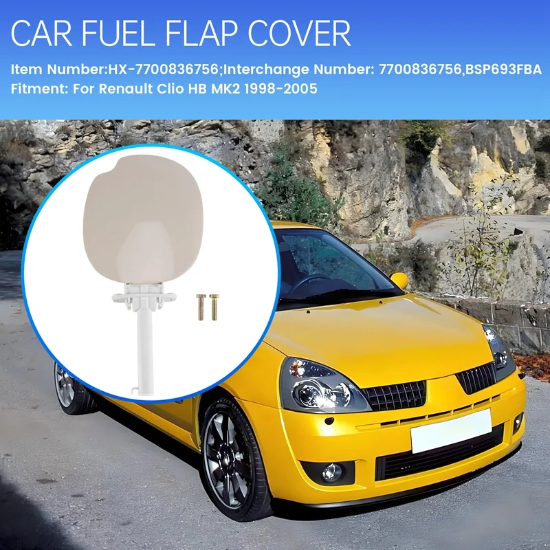 Car Fuel Flap Cover 7700836756 BSP693FBA For Renault Clio HB MK2-A67F