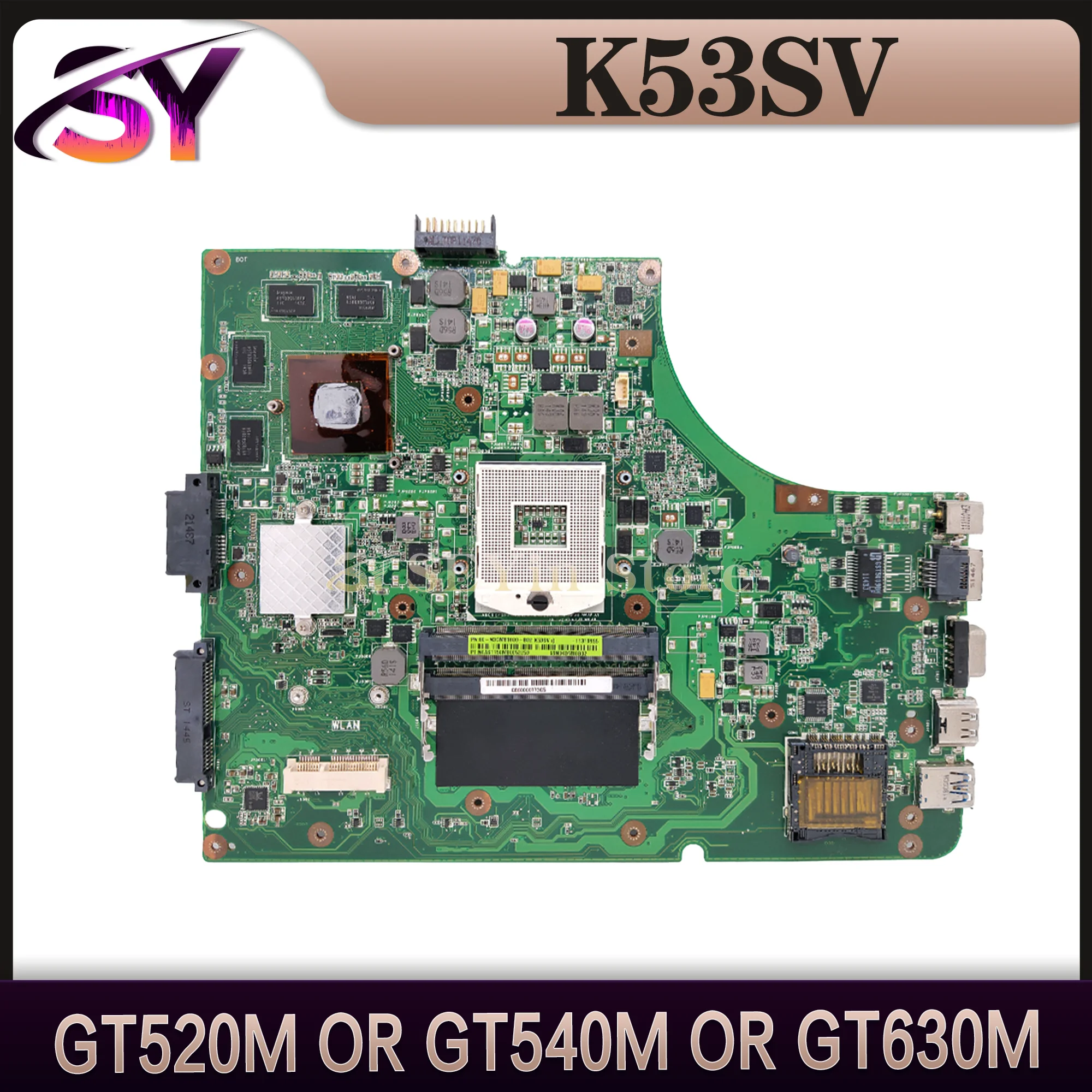 

K53SV Mainboard For ASUS K53S K53SM K53SJ K53SK K53SC A53S X53S P53S Laptop Motherboard GT520M GT540M GT630M-V1G/V2G