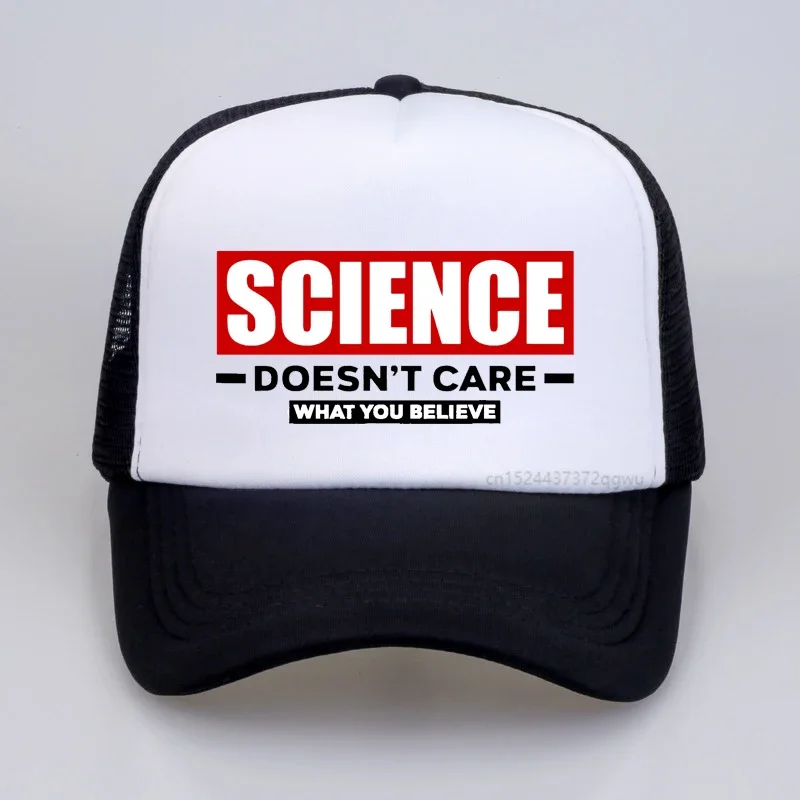 

Science Doesn't Care What You Believe Funny Science Hip Hop hat Cotton Men Baseball Cap Leisure summer Male Trucker Caps gorras