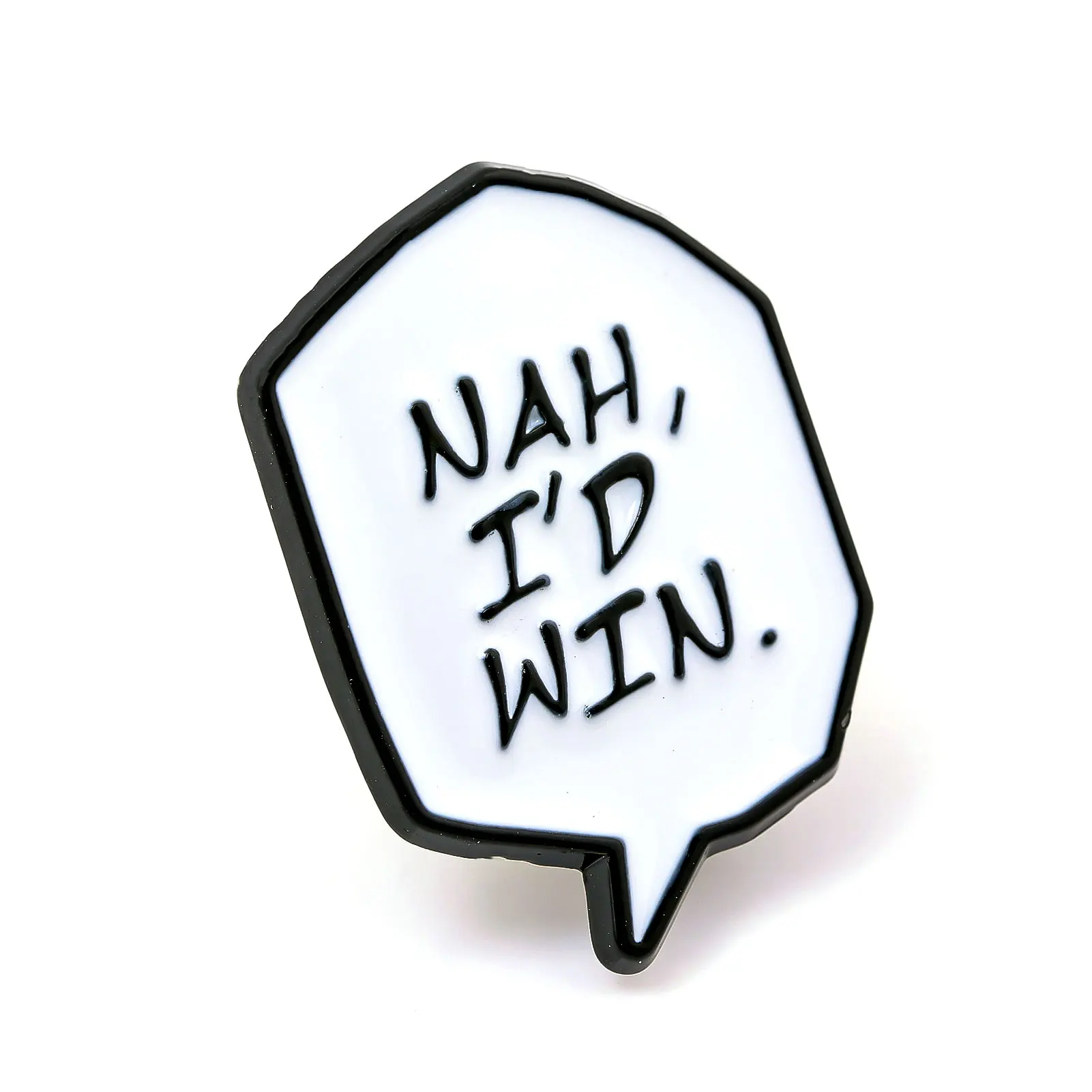 "NAH ، I'D WIN" دبابيس المينا الإبداعية Inspirat بروش اختبار مخصص بروش تشجيع شارة أفضل هدية الملابس حقيبة قبعة الملحقات