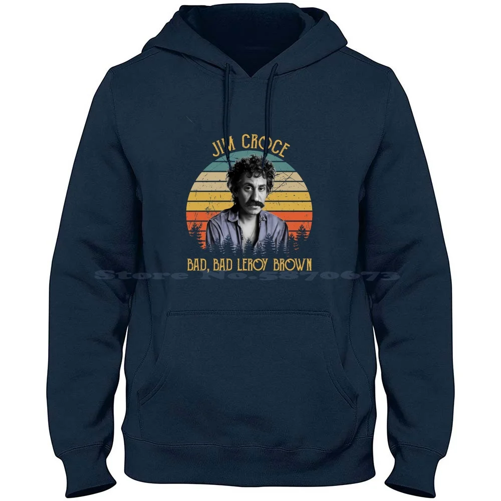 Vintage Jim Croce Caricature – Bad , Bad Leroy Brown 100% Cotton Hoodie T Shirt Jim Croce James Joseph Croce Folk Popart