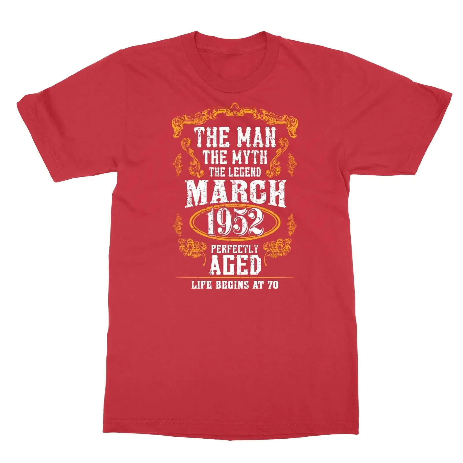 Man Myth Legend 70th Birthday March 1952 Father Gift Unisex Tee Tshirt