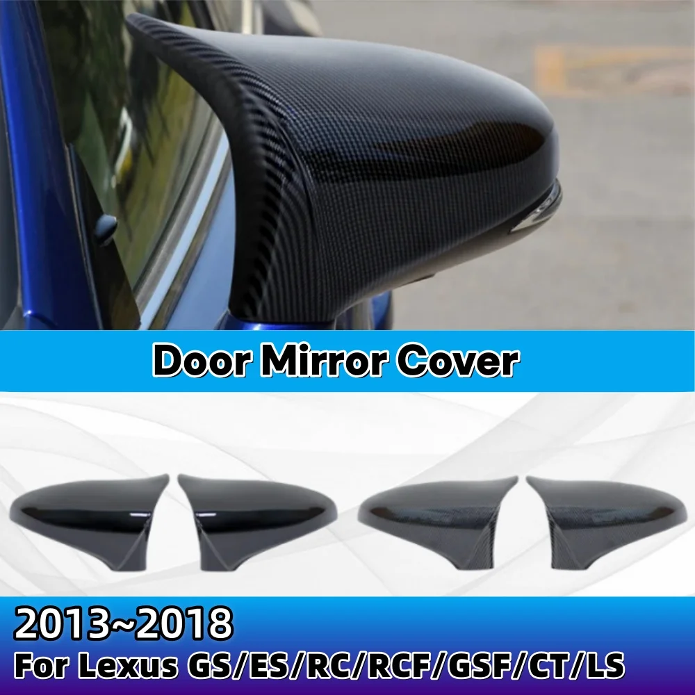 

Для Lexus GS ES RC RCF GSF CT LS 2013-2018 1 пара крышек зеркал двери крыла боковые зеркала крышки LHD автомобильные аксессуары обновление украшения