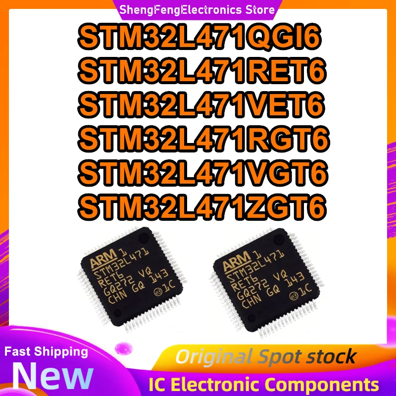 

STM32L471RET6 STM32L471VET6 STM32L471RGT6 STM32L471QGI6 STM32L471VGT6 STM32L471ZGT6 Микросхема 100% новый оригинал на складе