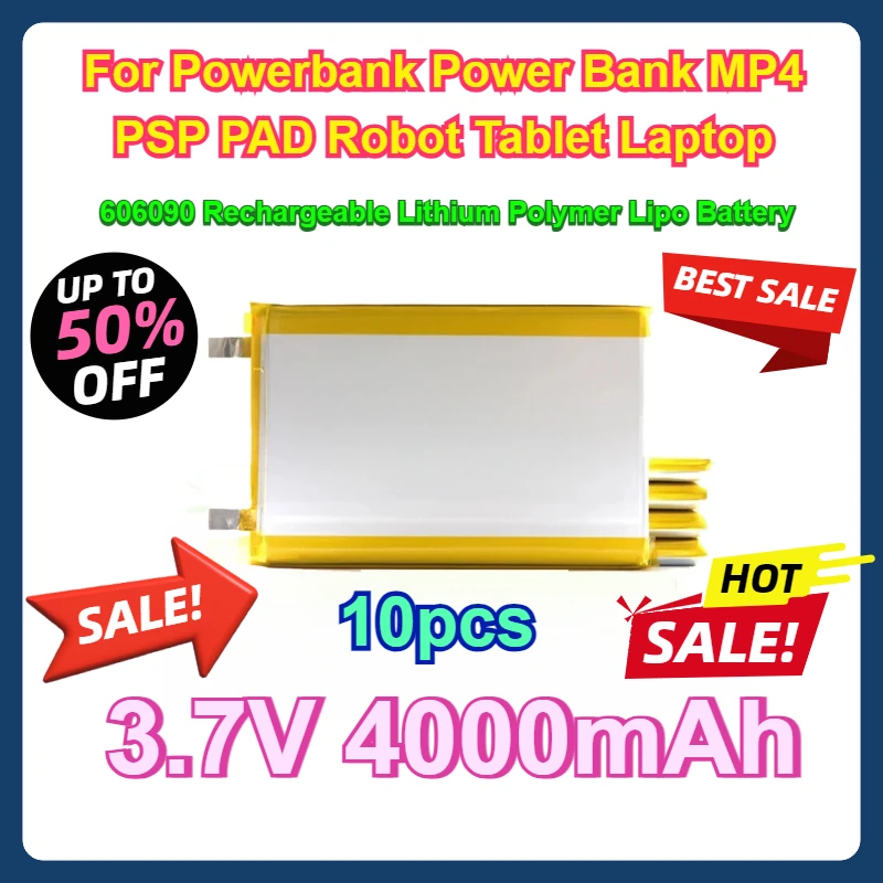 

10pcs For Powerbank Power Bank MP4 PSP PAD Robot Tablet Laptop 606090 3.7V 4000mAh Rechargeable Lithium Polymer Lipo Battery