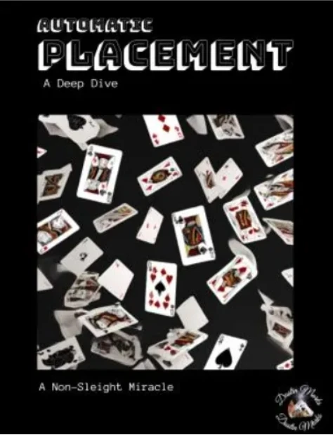 

Automatic Placement: a deep dive by Dustin Marks - Magic tricks (Instant Download)