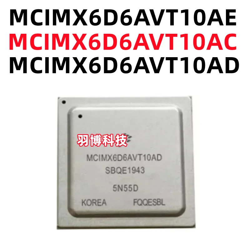 1PCS MCIMX6D6AVT10AE MCIMX6D6AVT10AC MCIMX6D6AVT10AD BGA Original Integrated Circuit Electronic Components