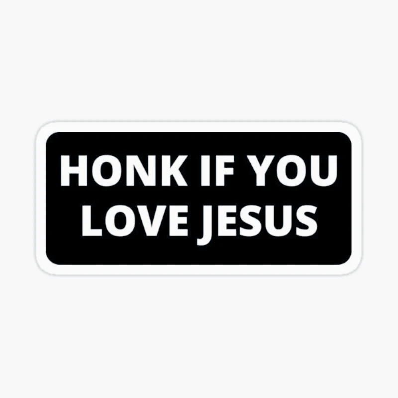 Autocollant de décoration de voiture, autocollant Honk si vous aimez jésus pour pare-chocs de voiture 15CM PVC KK