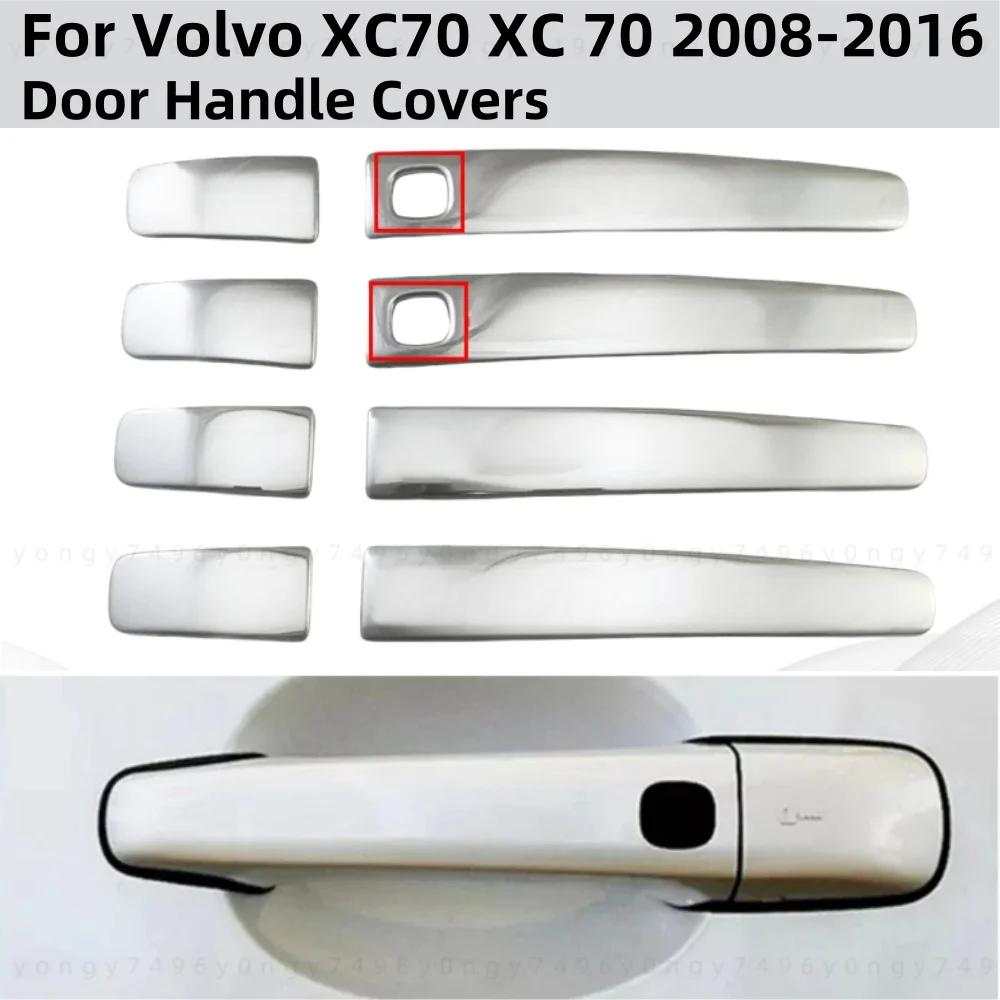

For Volvo XC70 XC 70 2008 2009 2010 2011 2013 2014 2016 Car Decoration Accessories Stainless Steel Silve Door Handle Covers Trim