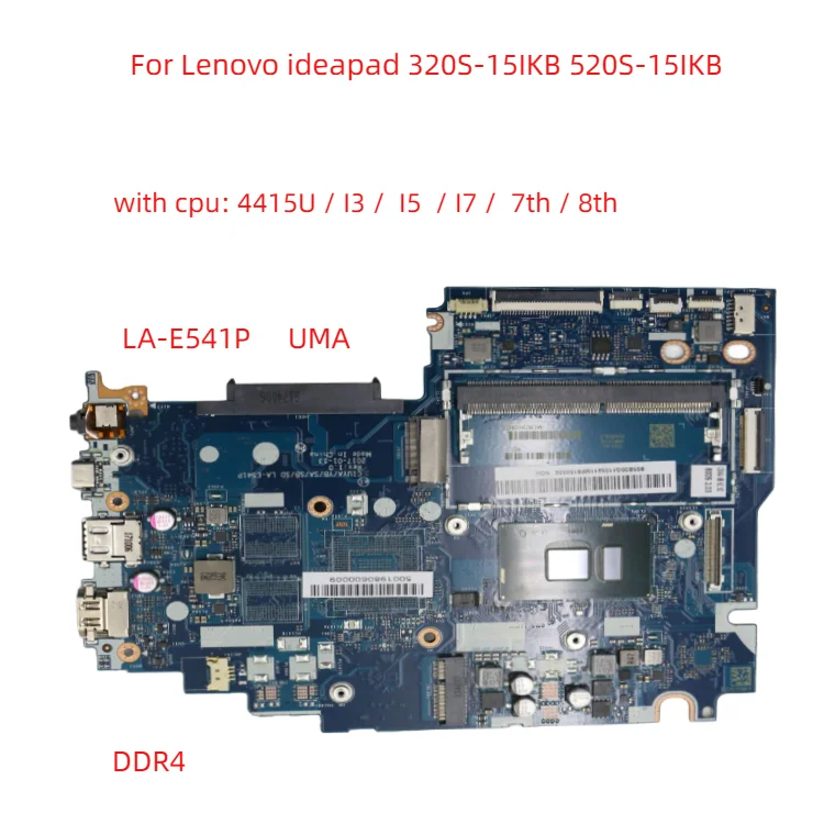 Számára lenovo ideapad 320S-15IKB 520S-15IKB Notebook Alaplap LA-E541P Alaplap vel CPU I3 I5 I7 7th / 8th UMA DDR4 100% doga