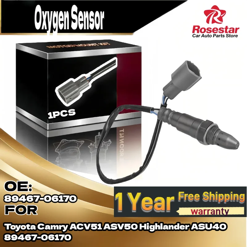 

For Oxygen Sensor 89467-06170 For Toyota Camry ACV51 ASV50 Highlander ASU40 Brand New