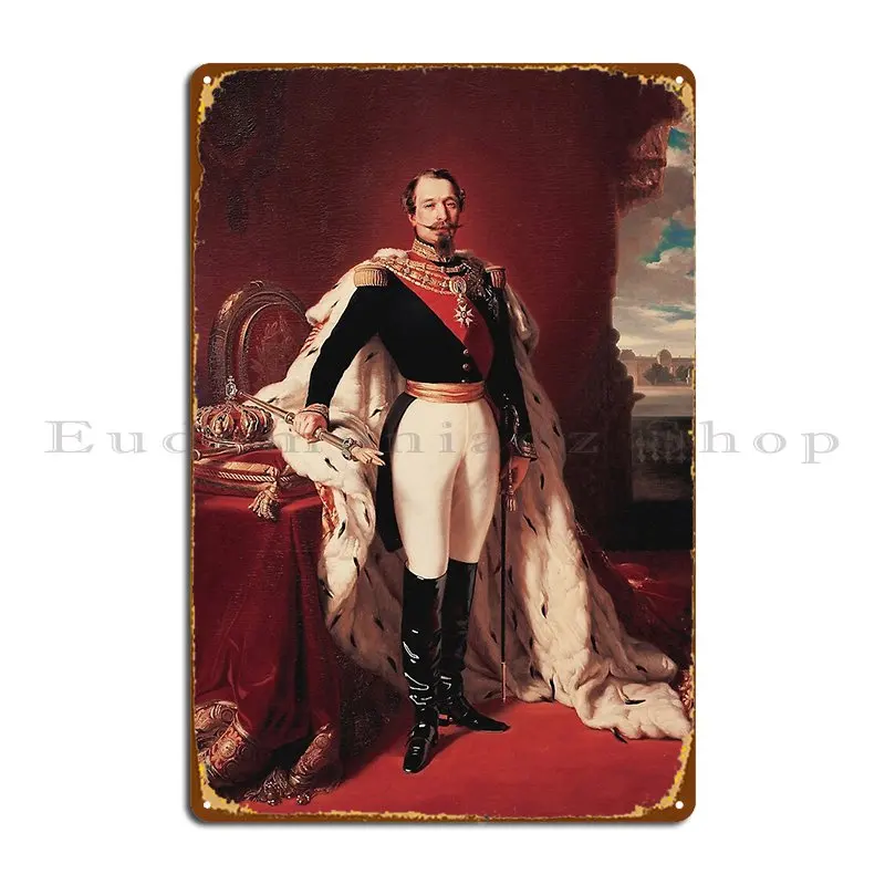 Franz Xaver Winterhalter The Emperor Napoleon Iii Metal Plaque Club Party Garage Garage Customized Tin Sign Poster