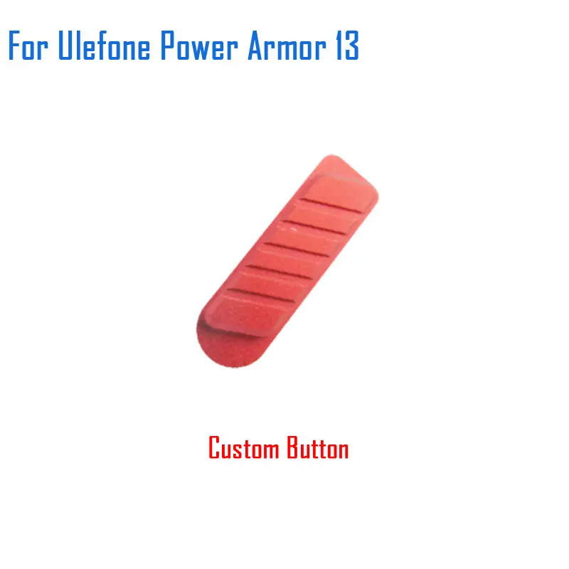 Ulefone Power Armor 13 Button New Original Cellphone Power Volume Button+Custom Button Side Key Parts For Ulefone Power Armor 13