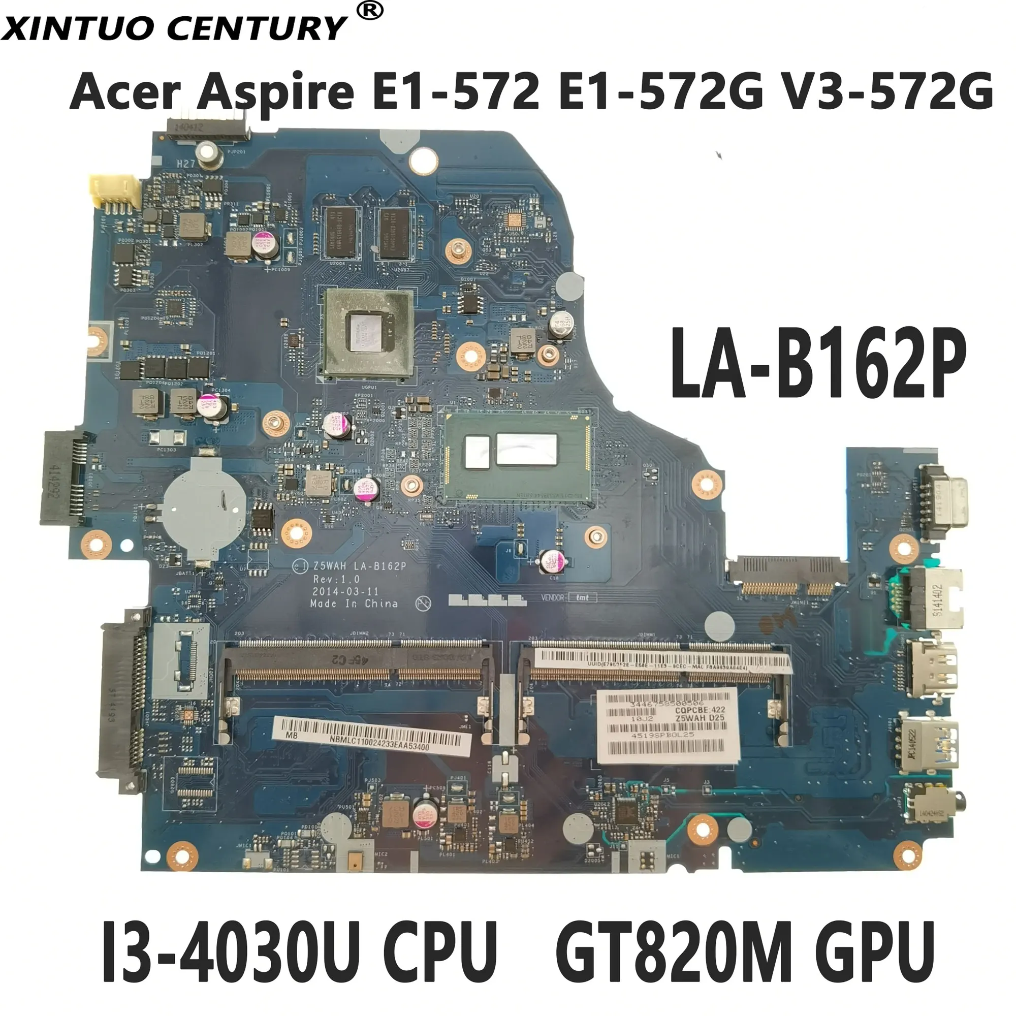 

NBMLB11002 NB.MLB11.002 for Acer Aspire E1-572 E1-572G V3-572G Motherboard Z5WAH LA-B162P I3-4030U GT820M 100% Test Work