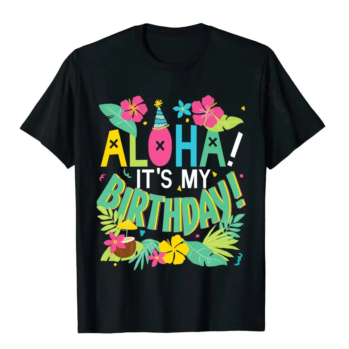 Funny Hawaii Birthday Party Aloha Hawaiian T-Shirt Gift Comics Tops T Shirt Cotton Men Tshirts Comics Coupons