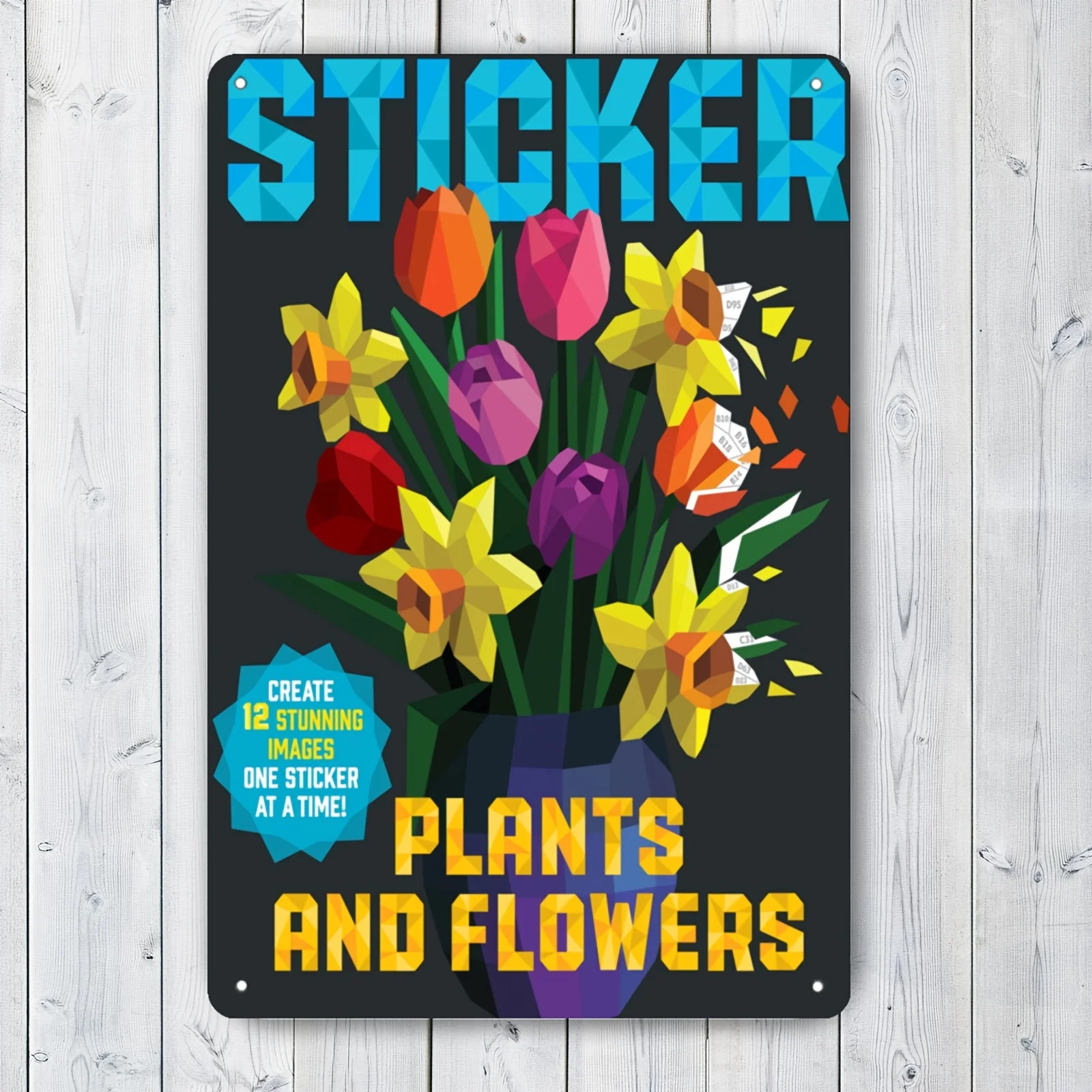 Pintura em chapa de estanho 2D: Placas decorativas em estanho com adesivo: Plantas e flores: Presente para a família sem moldura