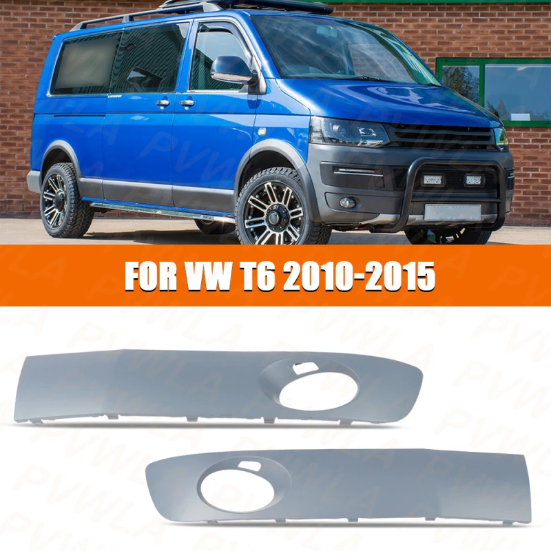 

Fog Light Grille Cover With Hole 7E5857489E For VW T6 2010 2011 2012 2013 2014 2015 Car Accessories Front Bumper Lamp Frame