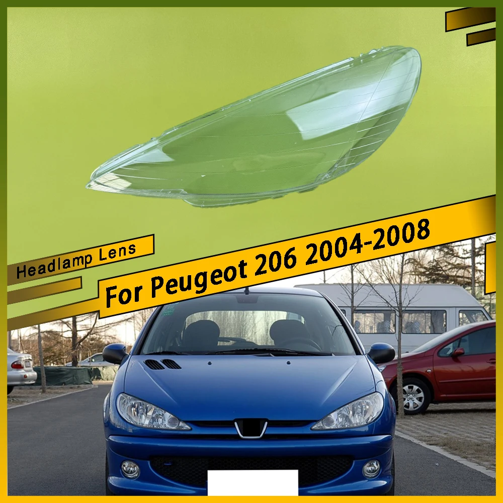 

For Peugeot 206 2004 2005 2006 2007 2008 Left Right Car Headlight Light Lens Clear Covers Headlight Lamp Cover Lampshade Shell