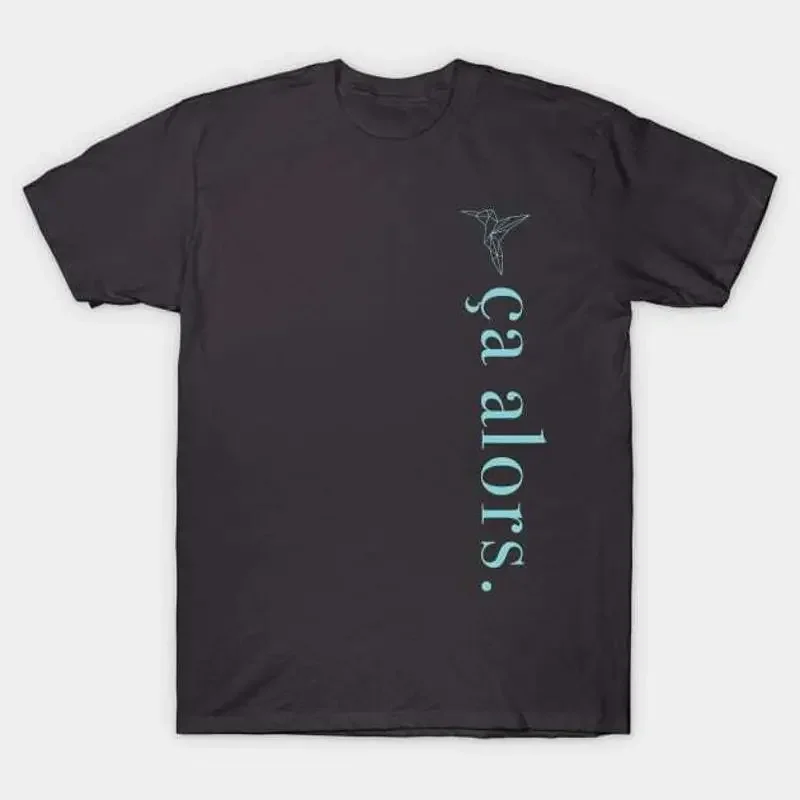 ÔøΩa alors T Shirt S 5XL Fast Shipping