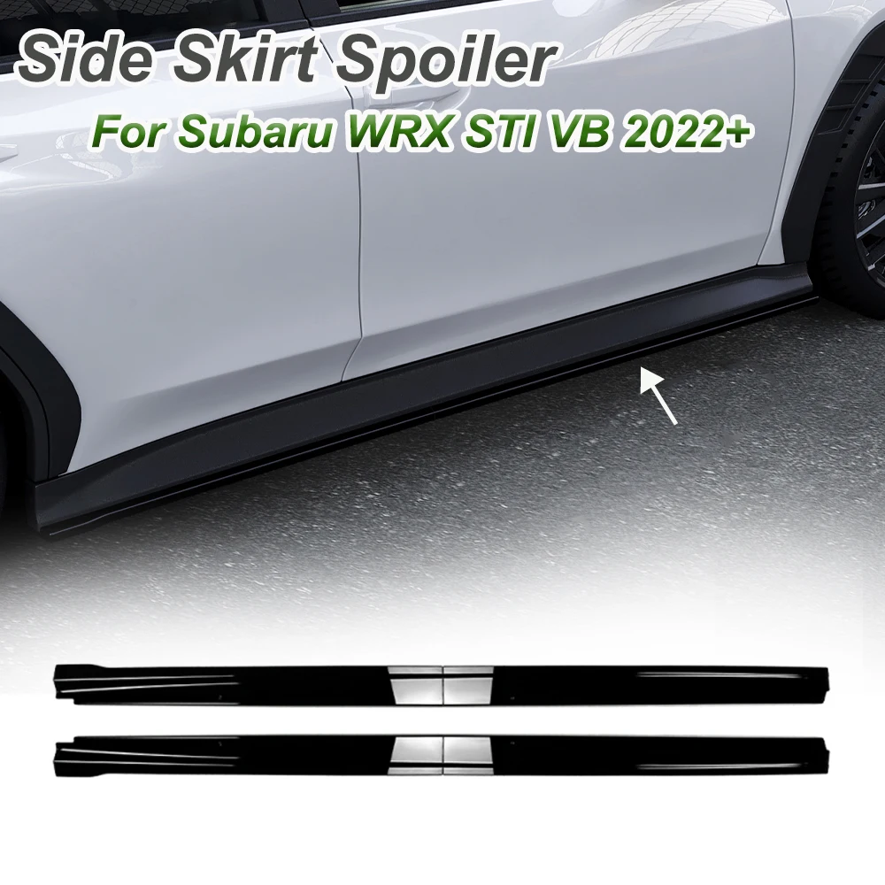 

Glossy Black Side Skirt Spoiler Small Surrounding Exterior Decoration Modification For Subaru WRX STI VB 2022+
