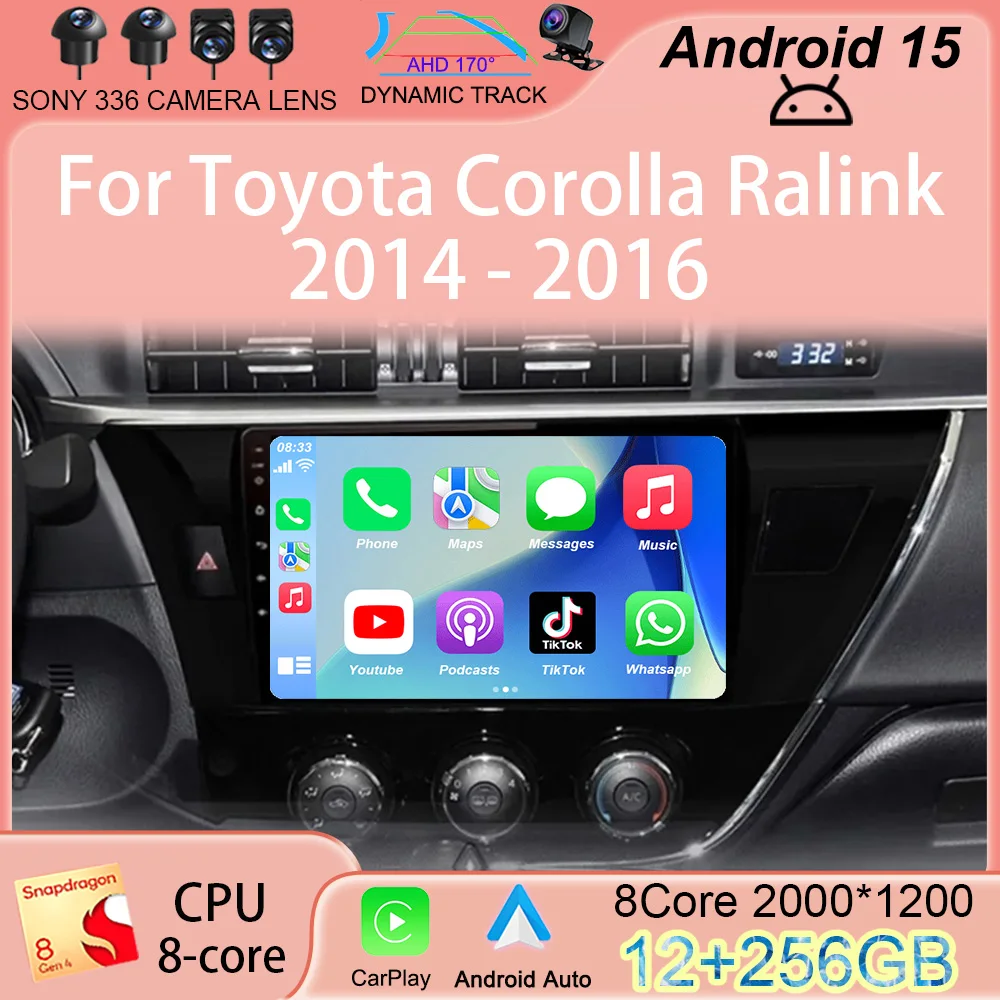 

2 Din Car Radio Android 15 for Toyota Corolla Ralink 2014 - 2016 Multimedia Video Player Navigation MP5 Stereo Carplay Head Unit