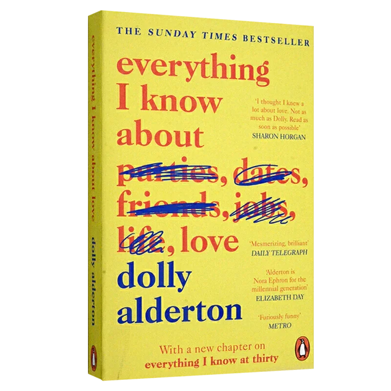Everything I Know About Love, Bestselling books in English, Biographical and Bildungsroman novels Hardcover 9780062968791