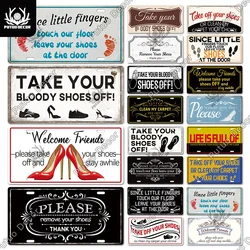 Putuo Decor Take Your Shoes Off Metal Sign Licenses Plate Plaque Metal Vintage Tin Signs for Home Door Living Room Wall Decor