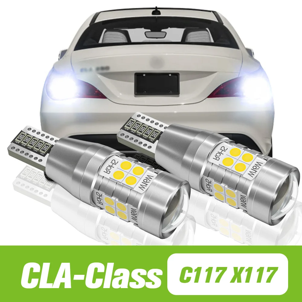 

2pcs For Mercedes Benz CLA Class C117 X117 2012-2019 LED Reverse Light Backup Lamp 2013 2014 2015 2016 2017 2018 Accessories