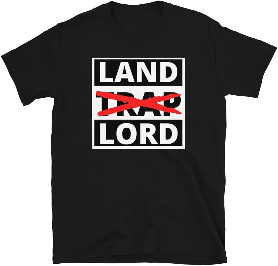 Land Lord Not Trap Trapper Real Estate Investor Wall Street Short-Sleeve Unisex T-Shirt