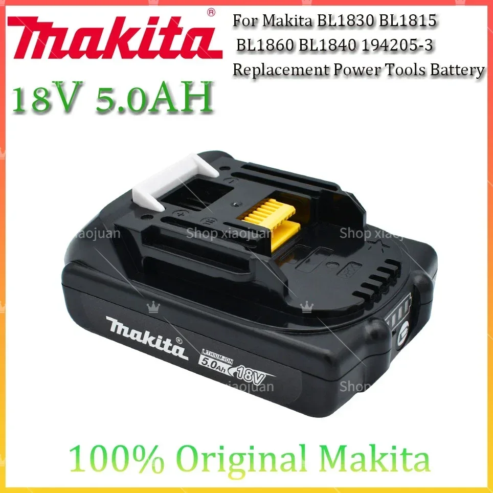 

original Makita Rechargeable 18V 5.0Ah Li-Ion Battery BL1830 BL1815 BL1860 BL1840 194205-3 Replacement Power Tools Battery