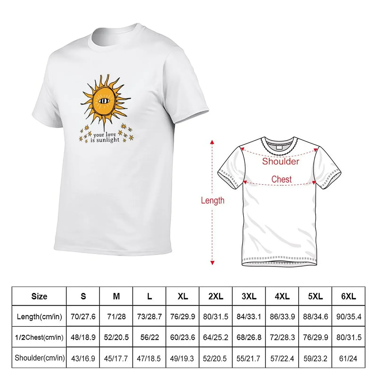 Your Love Is Sunlight T-Shirt customizeds blacks men clothing