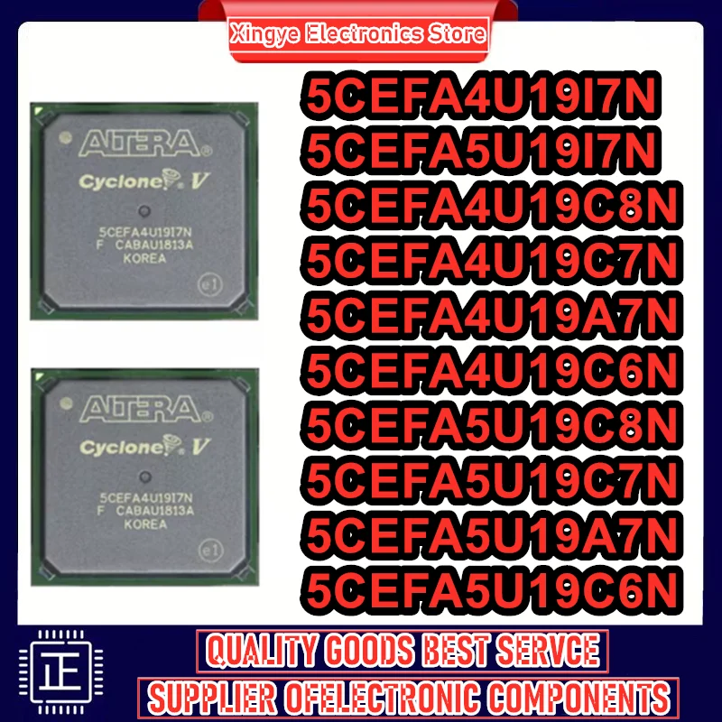 

5CEFA4U19C8N 5CEFA4U19C7N 5CEFA4U19I7N 5CEFA4U19A7N 5CEFA4U19C6N 5CEFA5U19C8N 5CEFA5U19C7N 5CEFA5U19I7N 5CEFA5U19A7N 5CEFA5U19C6