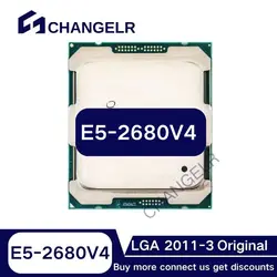 E5-2680V4 SR2N7 14Core 28Threads LGA2011-3 14NM E5 LGA 2011-3 E5 2680V4 E5-2680 V4