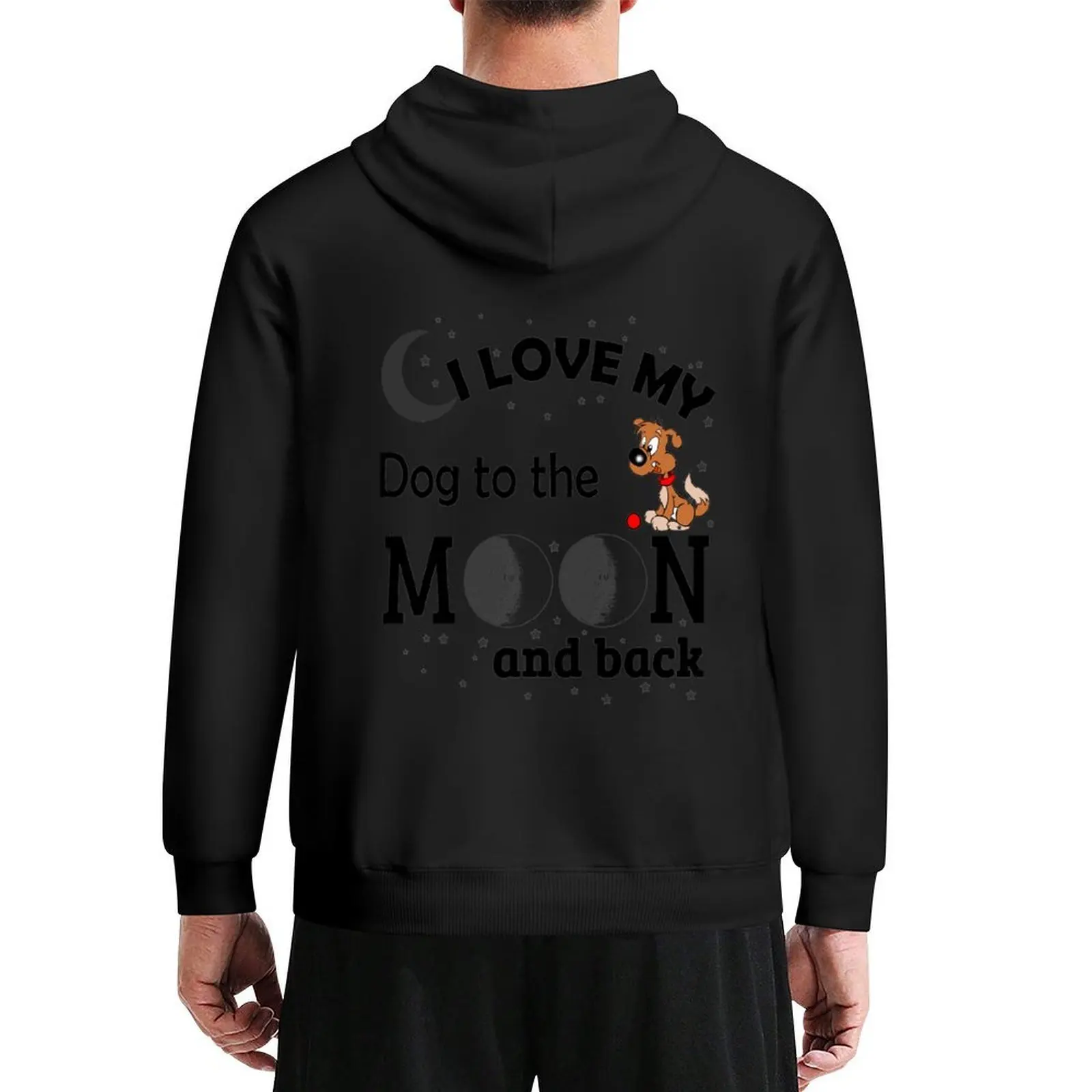 

I Love My Dog to The Moon And Back - Christmas And Birthday Gift Ideas (Black Font) Hoodie