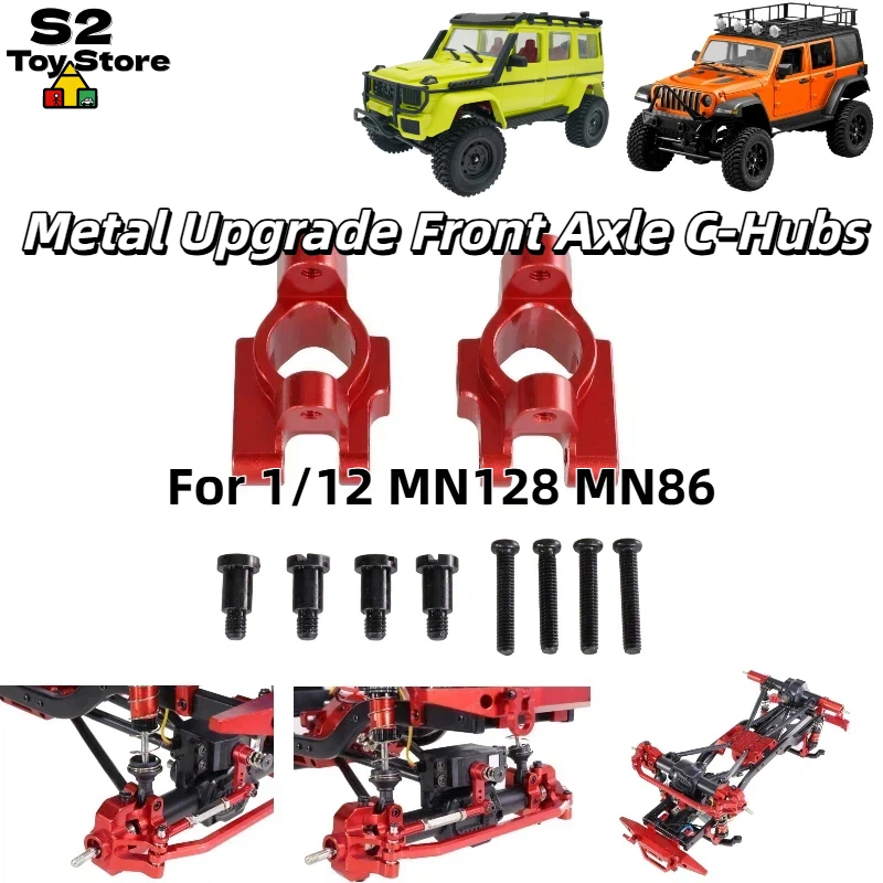 

MN Metal Front Axle C Hubs High Strength Aluminum Upgrade Parts For 1/12 MN128 MN86 G500 RC Crawler Car Replacement Accessories