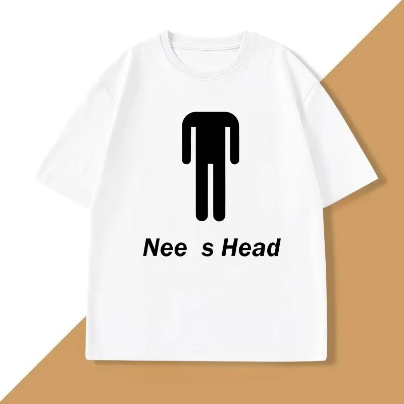 Needs Head Funny T-shirt Humor Tee Cotton Short Sleeve Round Neck Tshirt Casual Short Sleeves Summer Cotton Breathable Tshirt