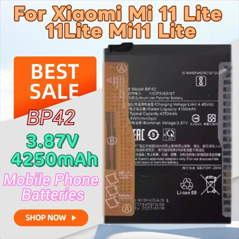 

High Quality New 3.87V 4250mAh BP42 Mobile Phone Battery for Xiaomi Mi 11 Lite 11Lite Mi11 Lite Replacement Batteries